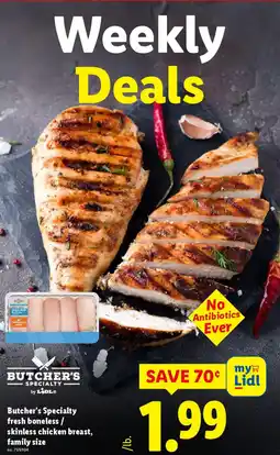 Lidl Butcher's specialty fresh boneless skinless chicken breast family size offer