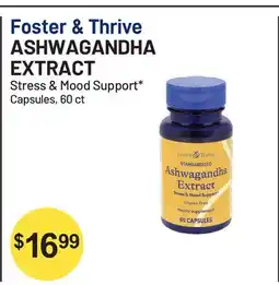 Health Mart Foster & Thrive ASHWAGANDHA EXTRACT offer