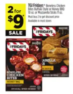 Dollar General TGI Fridays Boneless Chicken Bites Buffalo Style or Honey BBQ 10 oz. or Mozzarella Sticks 11 oz offer