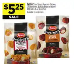 Dollar General Tyson Any'tizers Popcorn Chicken, Chicken Fries, Buffalo Bites or Honey BBQ Bites offer