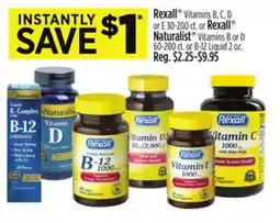 Dollar General Rexall Vitamins B, C, D or E or Rexall Naturalist Vitamins B or D or B-12 Liquid offer