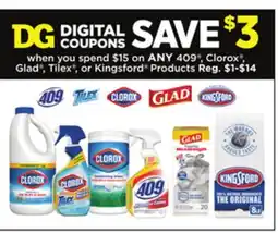 Dollar General 409 , Clorox , Glad , Tilex , or Kingsford Products offer