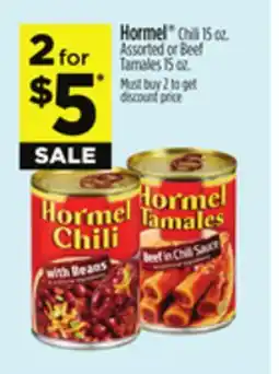 Dollar General Hormel Chili 15 oz. Assorted or Beef Tamales 15 oz offer