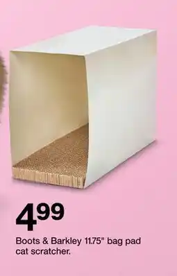 Target Boots & Barkley 11.75 bag pad cat scratcher offer