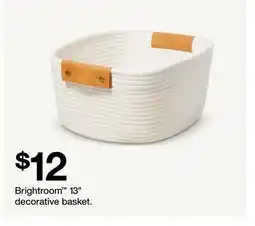 Target Brightroom 13 decorative basket offer