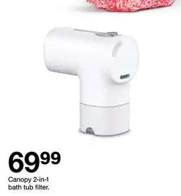 Target Canopy 2-in-1 bath tub filter offer
