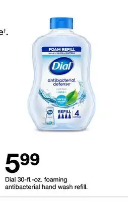 Target Dial 30-fl.-oz. foaming antibacterial hand wash refill offer