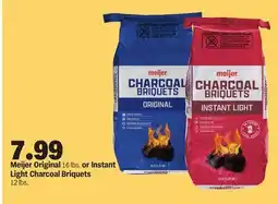 Meijer Meijer Original 16 lbs. or Instant Light Charcoal Briquets 12 lbs offer