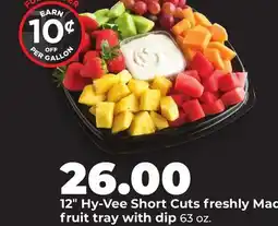 Hy-Vee 12 Hy-Vee Short Cuts freshly Made fruit tray with dip offer