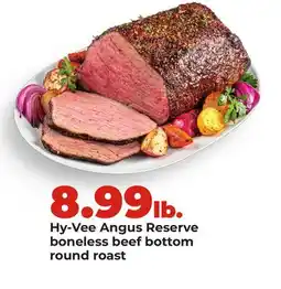Hy-Vee Hy-Vee Angus Reserve boneless beef bottom round roast offer
