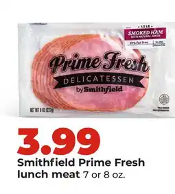 Hy-Vee Smithfield Prime Fresh lunch meat offer