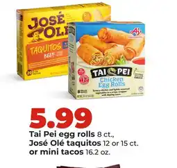 Hy-Vee Tai Pei egg rolls 8 ct., José Olé taquitos 12 or 15 ct. or mini tacos 16.2 oz offer