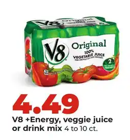 Hy-Vee V8 + Energy, veggie juice or drink mix offer