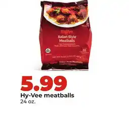 Hy-Vee Hy-Vee meatballs offer