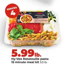 Hy-Vee Hy-Vee Ratatouille pasta 15 minute meal kit offer