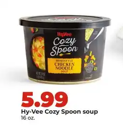 Hy-Vee Hy-Vee Cozy Spoon soup offer