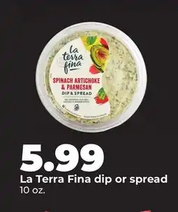 Hy-Vee La Terra Fina dip or spread offer