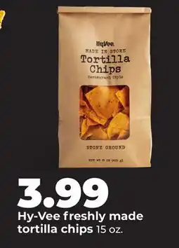 Hy-Vee Hy-Vee freshly made tortilla chips offer