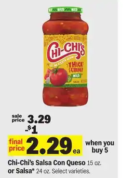 Meijer Chi-Chi's Salsa Con Queso 15 oz. or Salsa* 24 oz offer