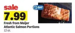 Meijer Fresh from Meijer Atlantic Salmon Portions offer