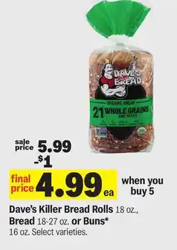 Meijer Dave's Killer Bread Rolls 18 oz., Bread 18-27 oz. or Buns* 16 oz offer