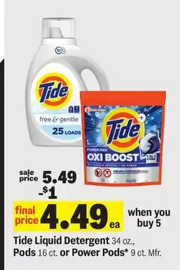 Meijer Tide Liquid Detergent 34 oz., Pods 16 ct. or Power Pods* 9 ct. Mfr offer
