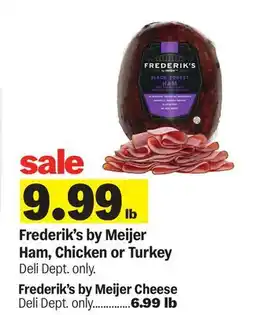 Meijer Frederik's by Meijer Ham, Chicken or Turkey offer