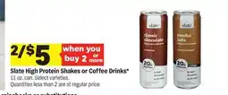Meijer Slate High Protein Shakes or Coffee Drinks offer