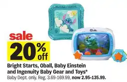 Meijer Bright Starts, Oball, Baby Einstein and Ingenuity Baby Gear and Toys offer
