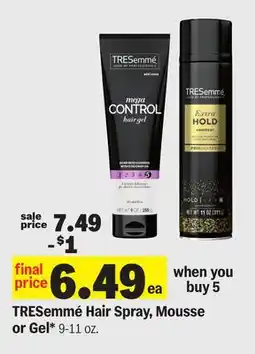 Meijer TRESemmé Hair Spray, Mousse or Gel offer