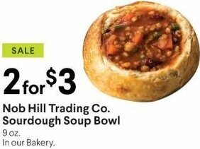 Raley's Nob Hill Trading Co. Sourdough Soup Bowl offer