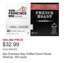 Costco San Francisco Bay Coffee French Roast OneCup, 100-count offer