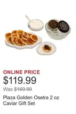 Costco Plaza Golden Osetra 2 oz Caviar Gift Set offer
