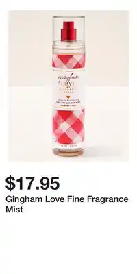 Bath & Body Works Gingham Love Fine Fragrance Mist offer