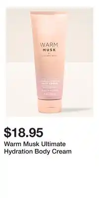Bath & Body Works Warm Musk Ultimate Hydration Body Cream offer