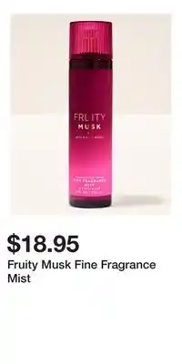 Bath & Body Works Fruity Musk Fine Fragrance Mist offer