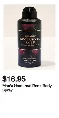 Bath & Body Works Men's Nocturnal Rose Body Spray offer