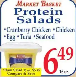 Market Basket Protein Salads offer