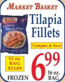 Market Basket Tilapia Fillets offer