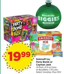 Food 4 Less Smirnoff Ice, Party Bomb or Cayman Jack offer