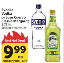 Vons Svedka Vodka or Jose Cuervo Classic Margarita offer