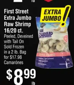 Smart & Final First Street Extra Jumbo Raw Shrimp 16/20 ct offer