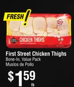 Smart & Final First Street Chicken Thighs offer