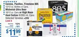 Smart & Final Corona, Pacifico, Firestone 805, Michelob Ultra Beer or High Noon Hard Seltzer offer