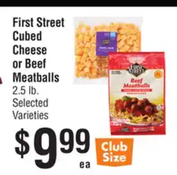 Smart & Final First Street Cubed Cheese or Beef Meatballs offer