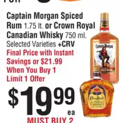 Smart & Final Captain Morgan Spiced Rum or Crown Royal Canadian Whisky offer