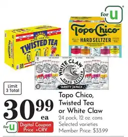 Pavilions Topo Chico, Twisted Tea or White Claw offer