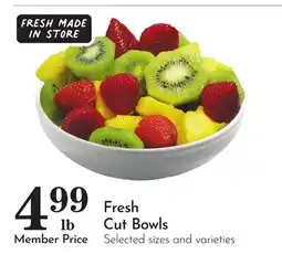 Pavilions Fresh Cut Bowls offer