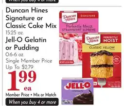 Pavilions Duncan Hines Signature or Classic Cake Mix 15.25 oz. Jell-O Gelatin or Pudding 0.6-6 oz offer