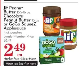 Pavilions Jif Peanut Butter 15.5-16 oz. Chocolate Peanut Butter 15 oz. or GoGo SqueeZ Applesauce 4 ct. pouches offer